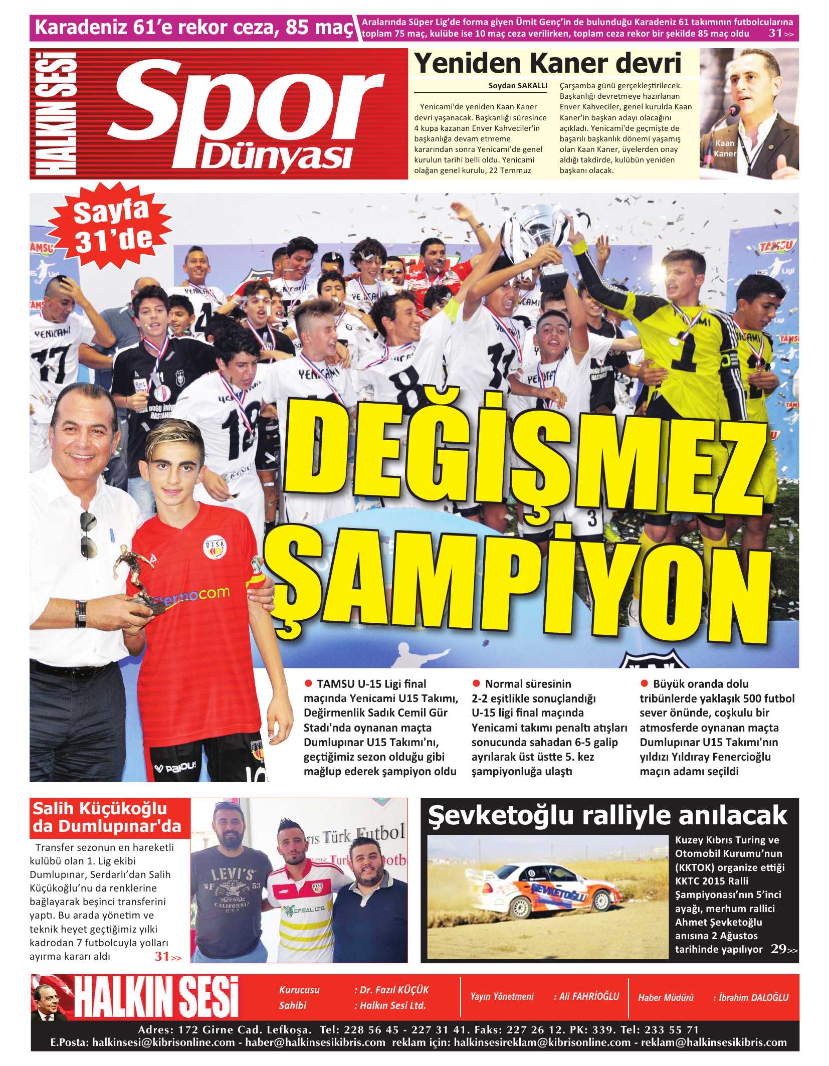 31 Temmuz 2015 Tarihli Gazetemiz