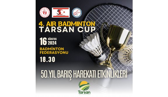 Tarsan Air Badminton Turnuvası 16 Ağustos’ta yapılacak