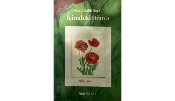 Neclâ Salih Suphi’nin “İçimdeki Dünya” kitabı tanıtılıyor