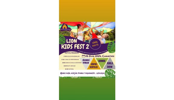 Lion Kids Fest’in ikincisi 5 Ekim’de