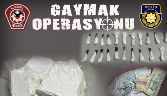 Polisten “Gaymak Operasyonu”